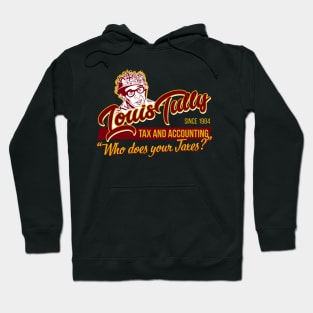 Louis Tully Tax and Accounting Hoodie